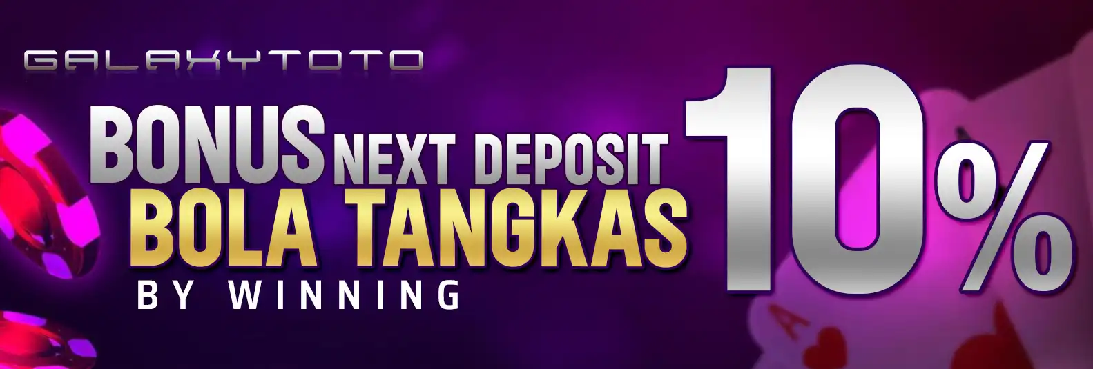BONUS DEPOSIT 10% BOLATANGKAS BY WINNING